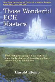 Those Wonderful Eck Masters by Harold Klemp
