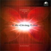 Cover of: Life-Giving Love