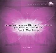 Cover of: Abandonment to Divine Providence by Jean Pierre de Caussade