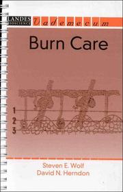 Cover of: Burn care by Steven E. Wolf, David N. Herndon [editors].