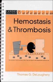 Cover of: Hemostasis and thrombosis by Thomas G. DeLoughery