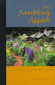 Cover of: This rambling affair, a year in a country garden