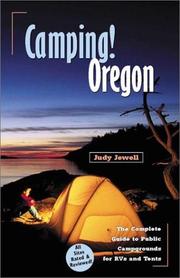 Cover of: Camping! Oregon by Judy Jewell