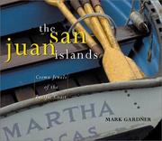 The San Juan Islands by Mark Gardner