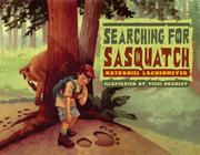 Cover of: Searching for Sasquatch | Nathaniel Lachenmeyer