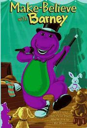 Cover of: Make-believe with Barney