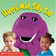 Cover of: Happy, Mad, Silly, Sad (Board Book)