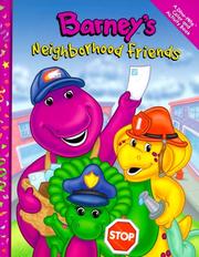Cover of: Barney's Neighborhood Friends