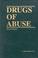 Cover of: Drugs of abuse