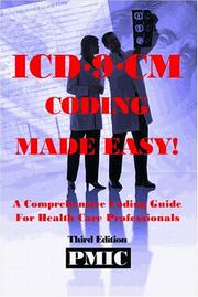 Cover of: ICD-9-CM Coding Made Easy! A Comprehensive Coding Guide for Health Care Professionals