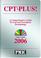 Cover of: CPT PLUS! 2006 (Current Procedural Terminology (CPT) Plus)