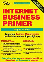 Cover of: The Internet Business Primer | Wayne Allison