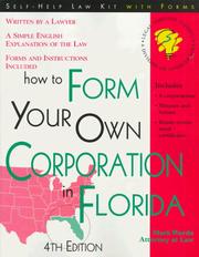 Cover of: How to Form Your Own Corporation in Florida by Mark Warda