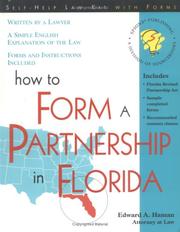 Cover of: How to form a partnership in Florida by Edward A. Haman
