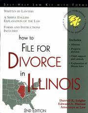 Cover of: How to file for divorce in Illinois by Darrell K. Seigler, Darrell K. Seigler