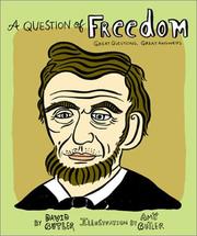 Cover of: A question of freedom by [compiled] by David Butler ; illustration by Amy Butler.