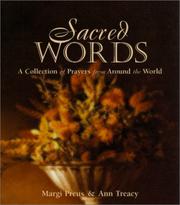 Cover of: Sacred words: a collection of prayers from around the world