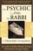 Cover of: The Psychic and the Rabbi