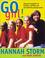 Cover of: Go Girl! Raising Healthy, Confident and Successful Girls through Sports