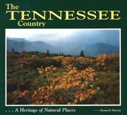 Cover of: The Tennessee Country: A Heritage of Natural Places