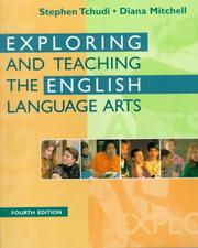 Cover of: Exploring and teaching the English language arts