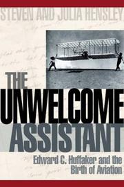 The unwelcome assistant by Steven Hensley, Julia Hensley