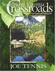 Cover of: Southwest Virginia Crossroads by Joe Tennis