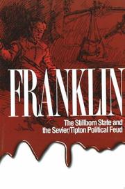 Cover of: Franklin the Stillborn State: And the Sevier-Tipton Political Feud