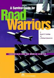 Cover of: A survival guide for road warriors by Daniel S. Coolidge, Daniel S. Coolidge