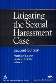 Cover of: Litigating the Sexual Harassment Case by Matthew B. Schiff