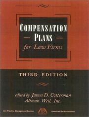 Cover of: Compensation Plans for Law Firms by James D. Cotterman, James D. Cotterman