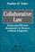 Cover of: Collaborative law
