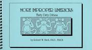 Cover of: More Improper Limericks by Robert W. Birch
