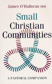 Small Christian communities by James O'Halloran