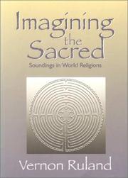 Cover of: Imagining the sacred: soundings in world religions