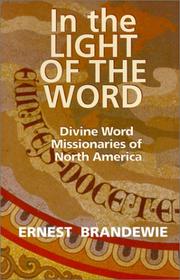 In the Light of the Word by Ernest Brandewie