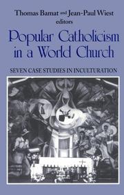 Cover of: Popular Catholicism in a World Church: Seven Case Studies Inculturation (Faith and Cultures Series)