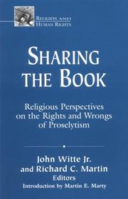 Cover of: Sharing the Book: Religious Perspectives on the Rights and Wrongs of Proselytism (Religion and Human Rights Series)