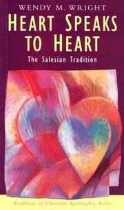 Cover of: Heart Speaks to Heart: The Salesian Tradition (Traditions of Christian Spirituality.)