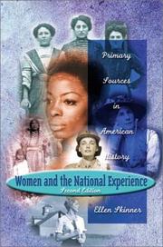 Cover of: Women and the National Experience: Primary Sources in American History, Second Edition