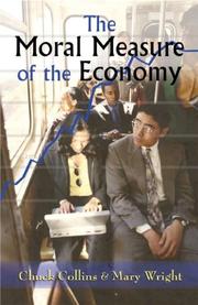 Cover of: The Moral Measure of the Economy