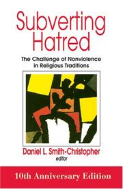 Cover of: Subverting Hatred: The Challenge of Nonviolence in Religious Traditions (Faith Meets Faith Series)