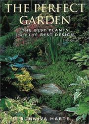 Cover of: The Perfect Garden: The Best Plants for the Best Design