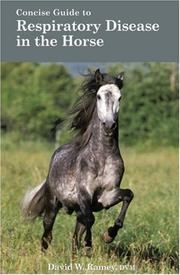 Cover of: A concise guide to respiratory disease of the horse