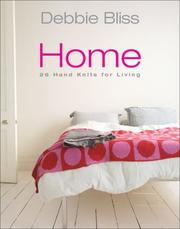Cover of: Debbie Bliss Home: 27 Hand Knits For Living