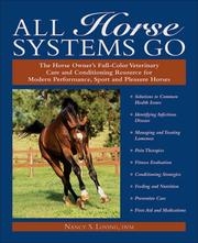 Cover of: All horse systems go: the horse owner's full-color veterinary care and conditioning resource for modern performance, sport, and pleasure horses