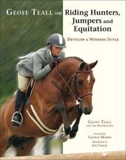 Geoff Teall on riding hunters, jumpers, and equitation by Geoff Teall