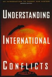 Cover of: Understanding international conflicts by Joseph S. Nye