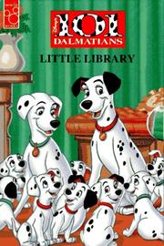 Cover of: Disney's 101 Dalmatians Little Library: A Trip to the Country, a Night Out, Home Sweet Home, Sitting Pretty in the City