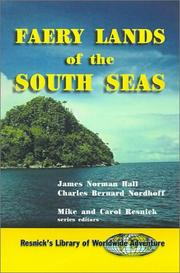 Cover of: Faery lands of the South Seas by James Norman Hall